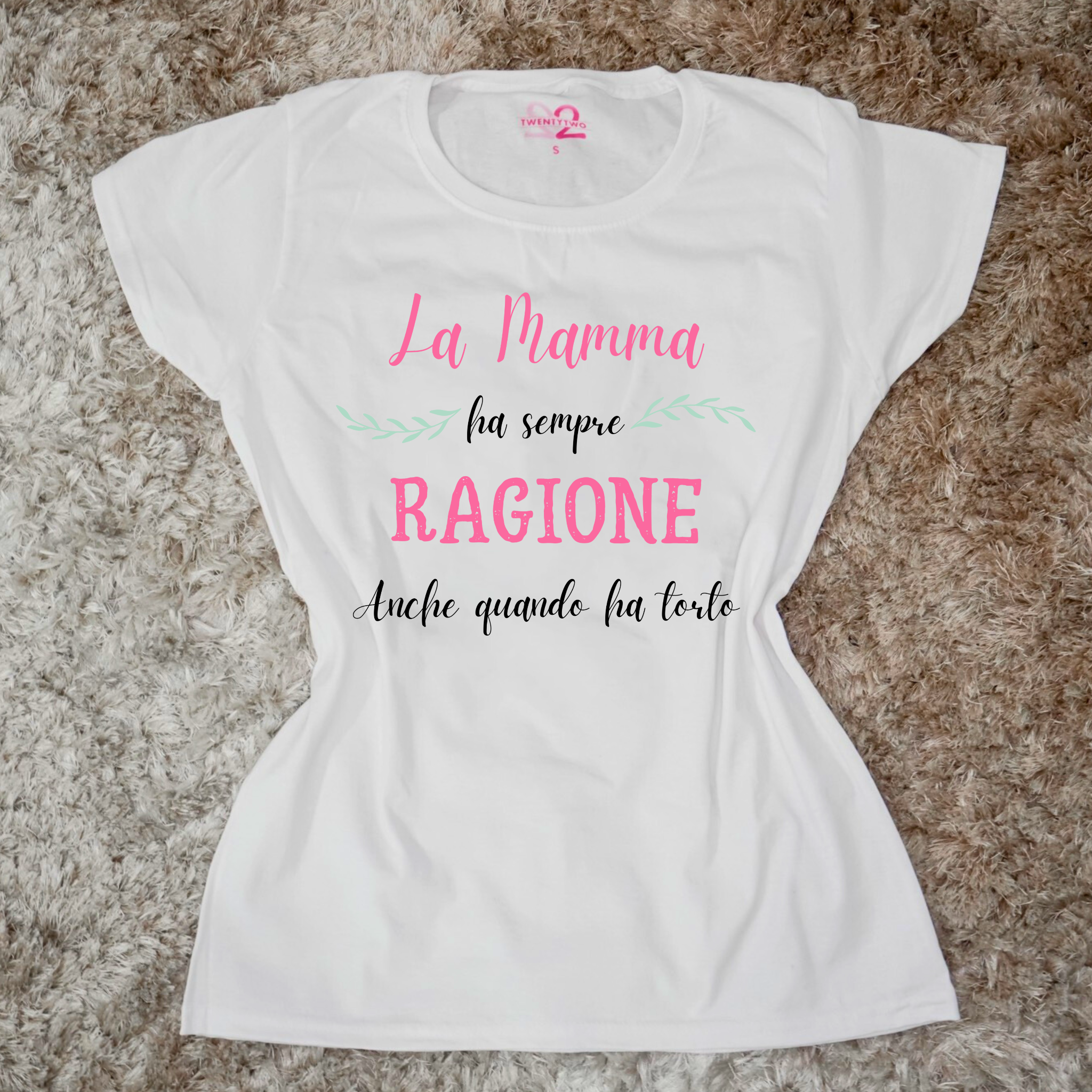 Donna - T shirt La mamma ha sempre ragione